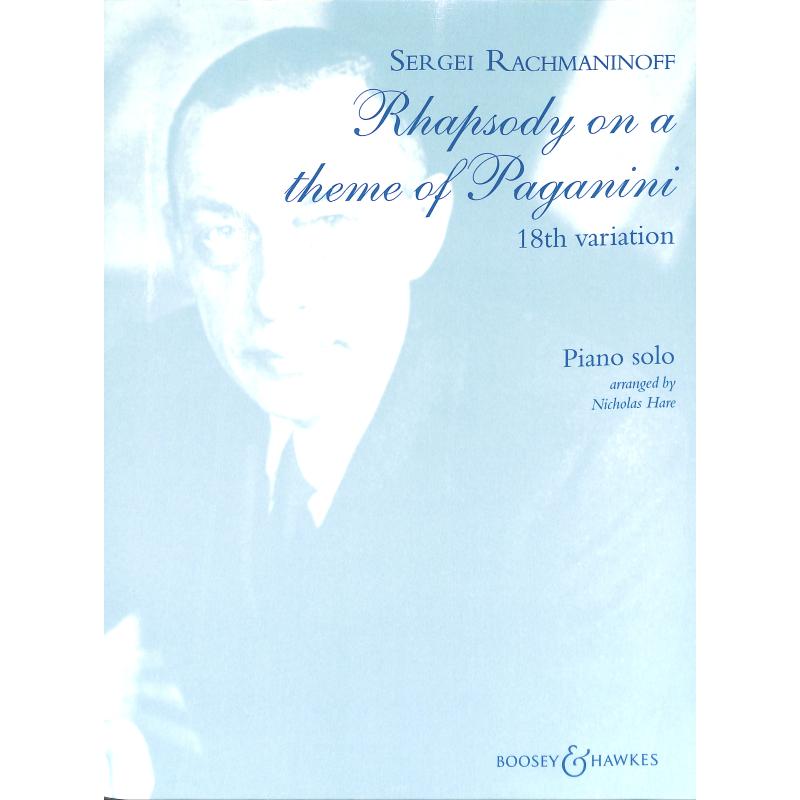 Rhapsody on a theme of Paganini op 43 | Variation 18 - Rhapsodie op 43 (Paganini Thema)