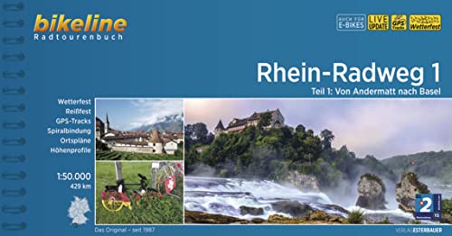 Rhein-Radweg / Rhein-Radweg 1: Von Andermatt nach Basel, 1:50.000, 429 km, wetterfest/reißfest, GPS-Tracks Download, LiveUpdate