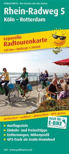 Rhein-Radweg 5, Köln - Rotterdam: Leporello Radtourenkarte mit Ausflugszielen, Einkehr- & Freizeittipps, wetterfest, reissfest, abwischbar, GPS-genau. 1:50000 (Leporello Radtourenkarte: LEP-RK)