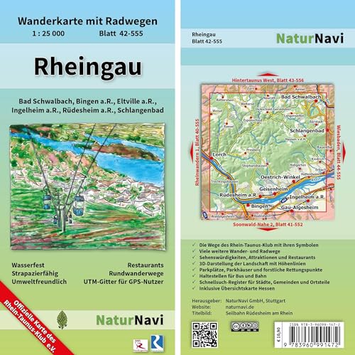 Rheingau: Wanderkarte mit Radwegen, Blatt 42-555, 1 : 25 000, Bad Schwalbach, Bingen a.R., Eltville a.R., Ingelheim a.R., Rüdesheim a.R., Schlangenbad (NaturNavi Wanderkarte mit Radwegen 1:25 000) von NaturNavi