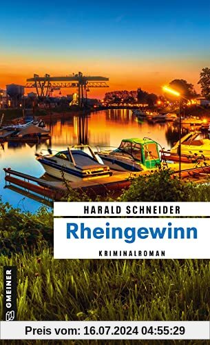 Rheingewinn: Kriminalroman (Kriminalromane im GMEINER-Verlag)