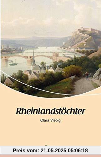 Rheinlandstöchter: Roman Rheinlandstöchter: Roman