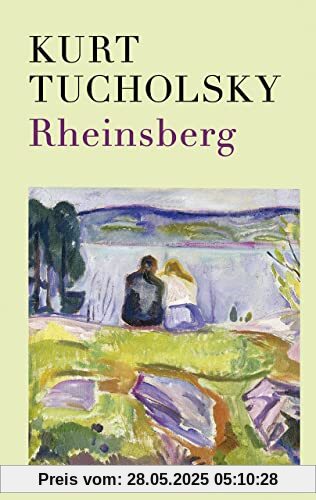 Rheinsberg: Ein Bilderbuch für Verliebte