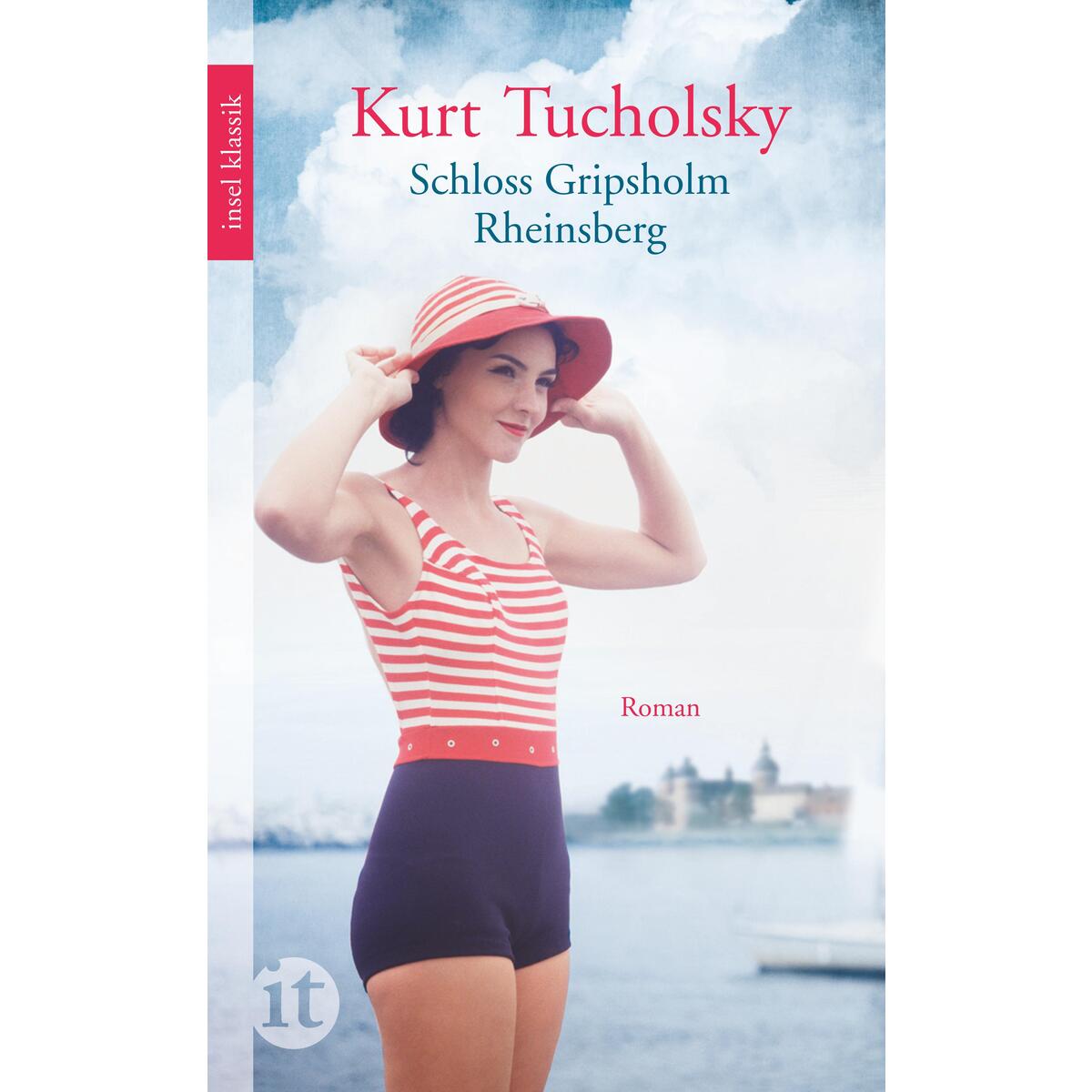 Rheinsberg. Schloß Gripsholm Rheinsberg. Schloß Gripsholm von Insel Verlag GmbH