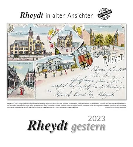 Rheydt gestern 2023: Rheydt in alten Ansichten