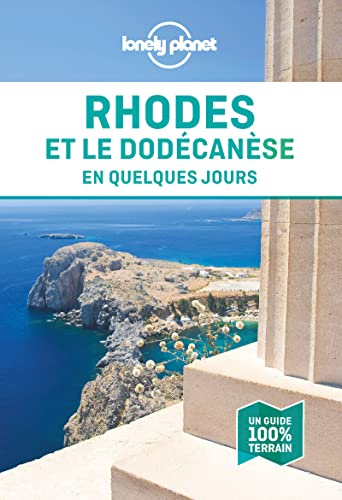 Rhodes et le Dodécanèse En quelques jours 1ed von LONELY PLANET