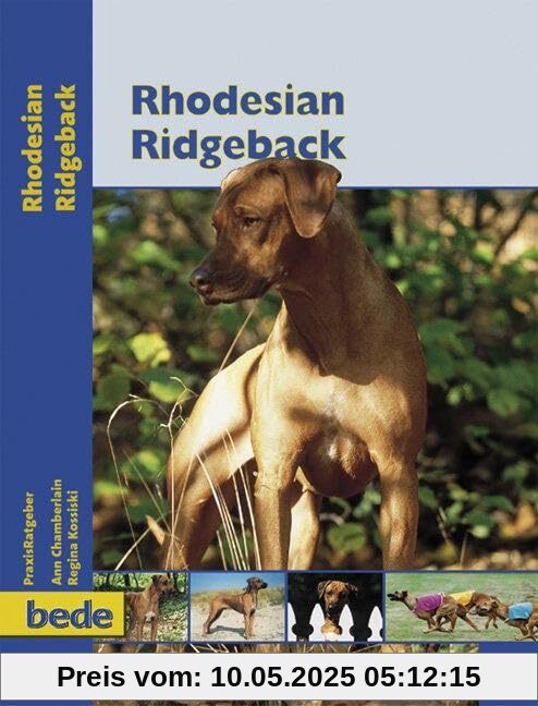 Rhodesian Ridgeback, Praxisratgeber