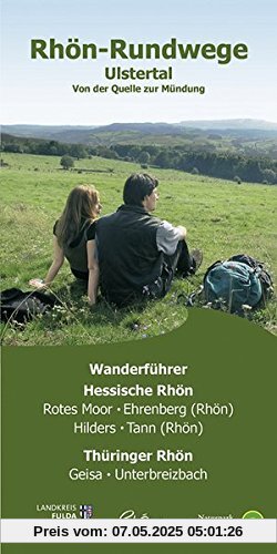Rhön-Rundwege Ulstertal: Von der Quelle bis zur Mündung