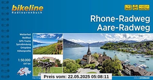 Rhone-Radweg • Aare-Radweg: 647 km, 1:50.000, wetterfest/reißfest, GPS-Tracks Download, LiveUpdate (Bikeline Radtourenbücher)