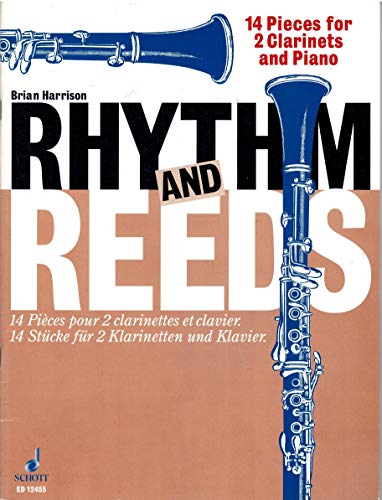 Rhythm and Reeds: 14 Stücke. 2 Klarinetten und Klavier.