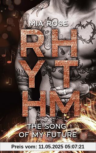 Rhythm: The Song of my Future (The Song Reihe)