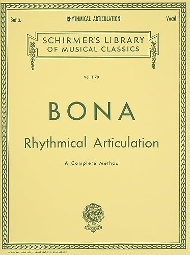 Rhythmical Articulation (a Complete Method): Voice Technique von G. Schirmer