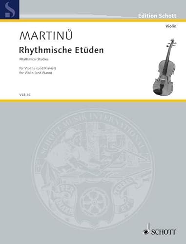 Rhythmische Etüden: H 202 (recte 216/217). Violine (und Klavier). (Edition Schott)