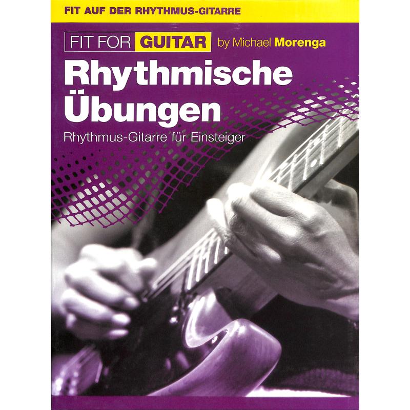 Rhythmische Übungen (Fit auf der Rhythmus Gitarre)