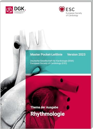 Rhythmologie: Master Pocket-Leitlinie (ESC/DGK Pocket-Leitlinien)