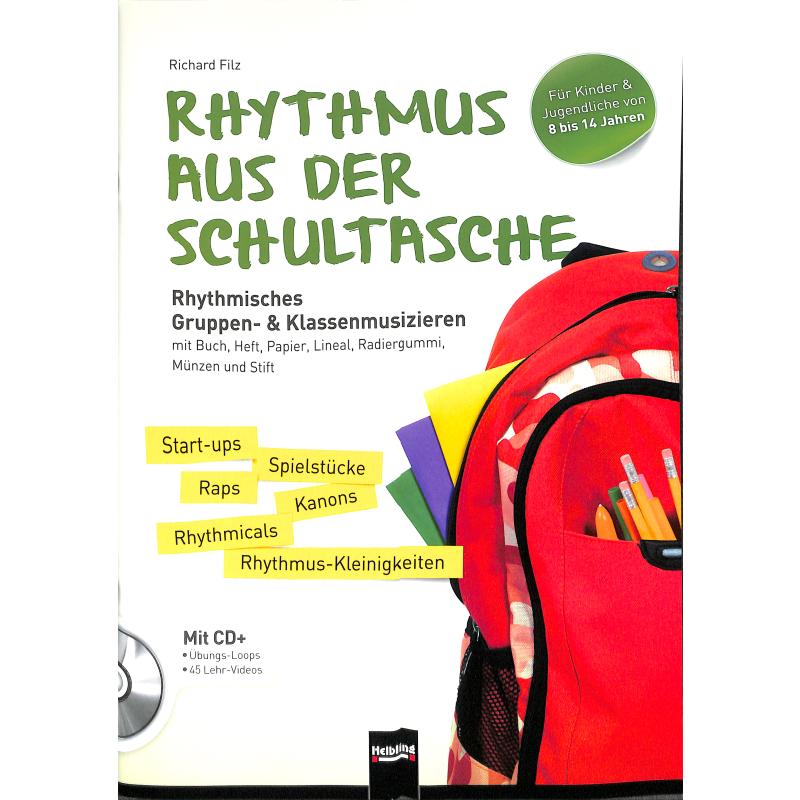 Rhythmus aus der Schultasche | Rhythmisches Gruppen + Klassenmusizieren Rhythmus aus der Schultasche | Rhythmisches Gruppen + Klassenmusizieren