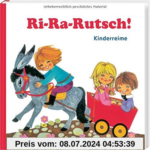 Ri-Ra-Rutsch!: Kinderreime