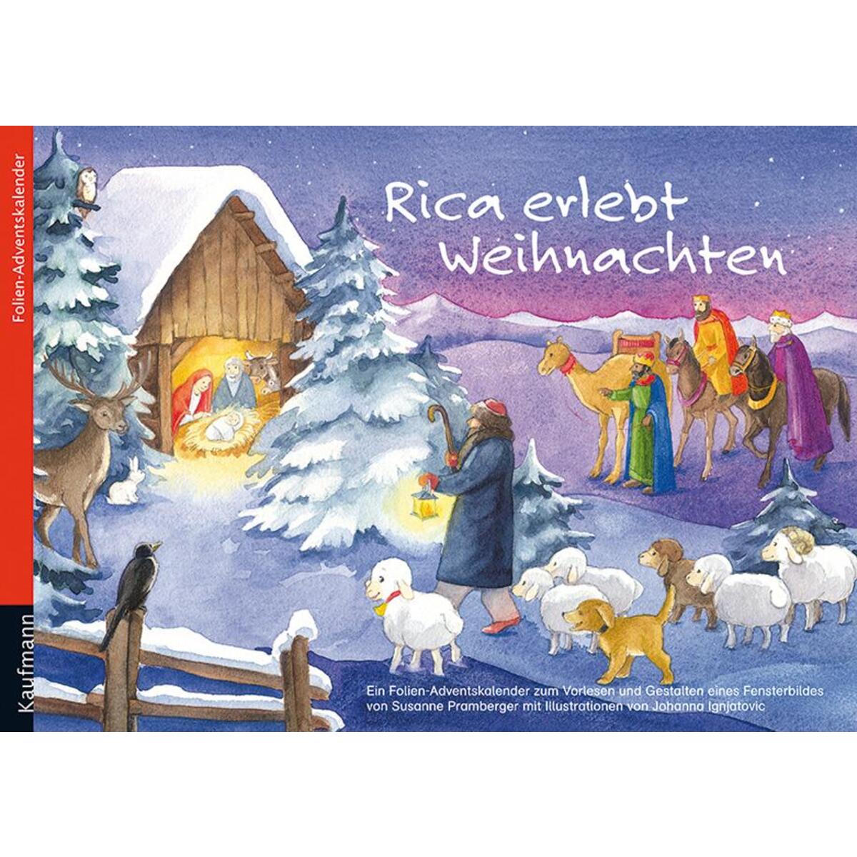 Rica erlebt Weihnachten Rica erlebt Weihnachten von Kaufmann