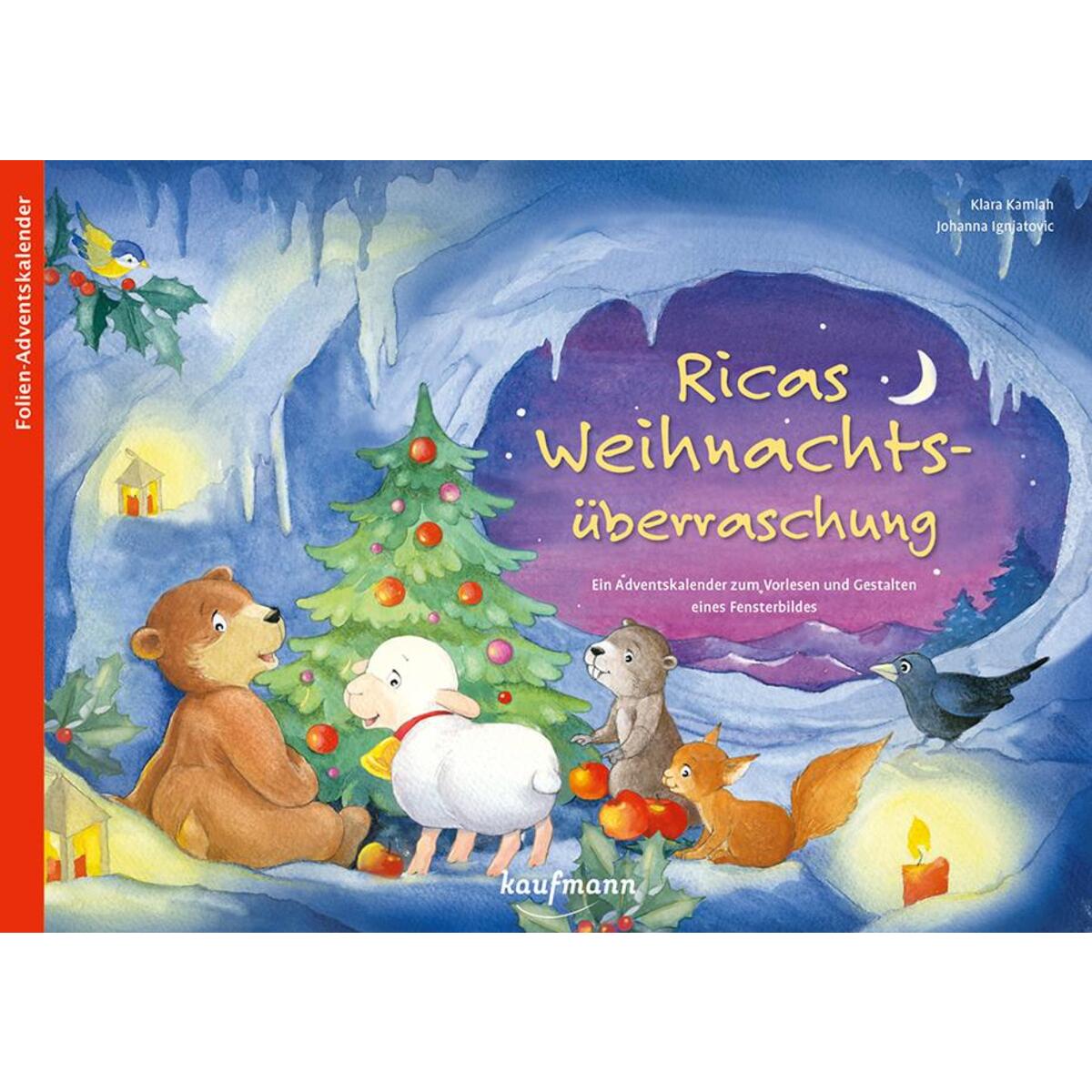 Ricas Weihnachtsüberraschung Ricas Weihnachtsüberraschung von Kaufmann Ernst Vlg GmbH