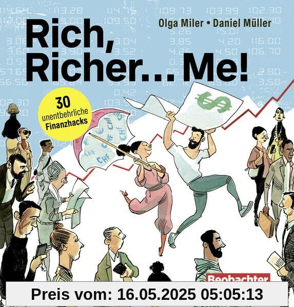 Rich, Richer... Me: 30 unentbehrliche Finanzhacks Rich, Richer... Me: 30 unentbehrliche Finanzhacks