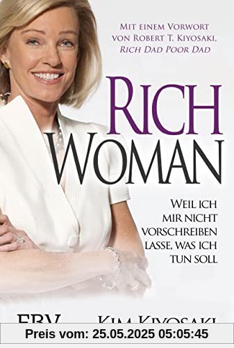 Rich Woman: Weil ich mir nicht vorschreiben lasse, was ich tun soll