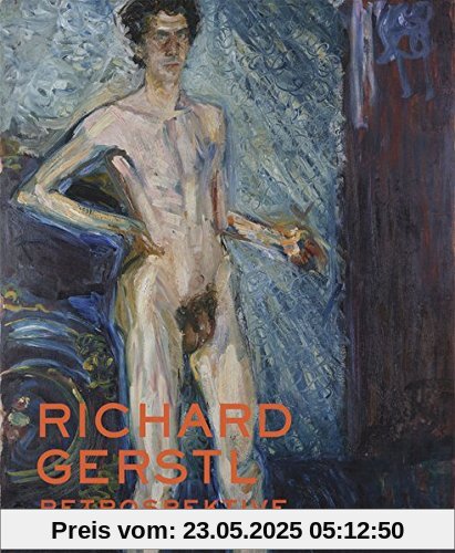 Richard Gerstl: Retrospektive