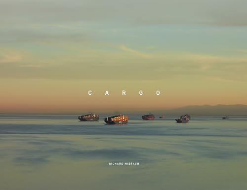 Richard Misrach: Cargo von Aperture