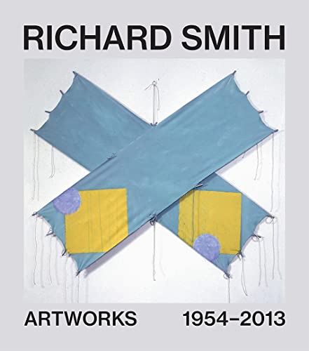 Richard Smith: Artworks 1954–2013