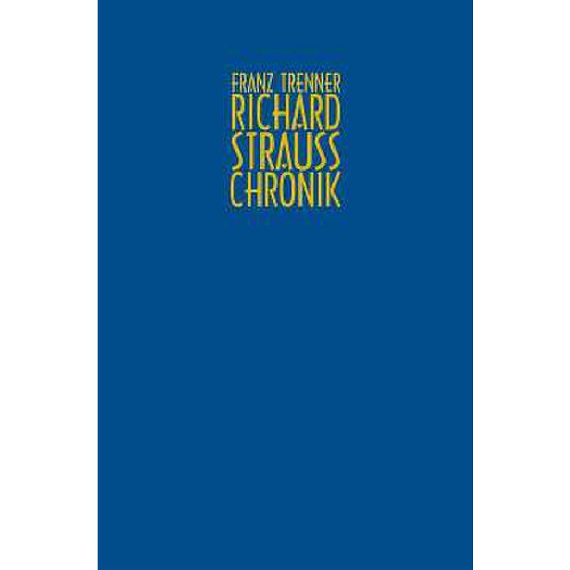 Richard Strauss Chronik Richard Strauss Chronik