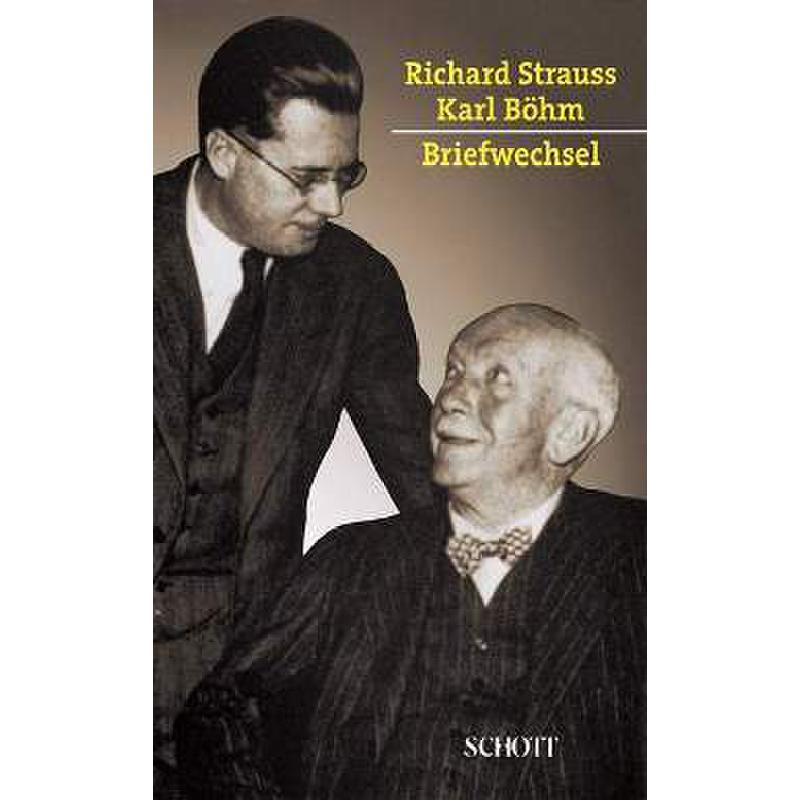 Richard Strauss Karl Böhm Briefwechsel 1921 - 1949