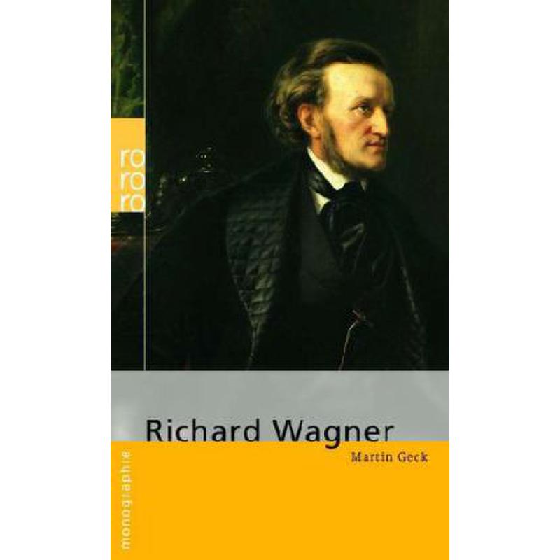 Richard Wagner Monographie