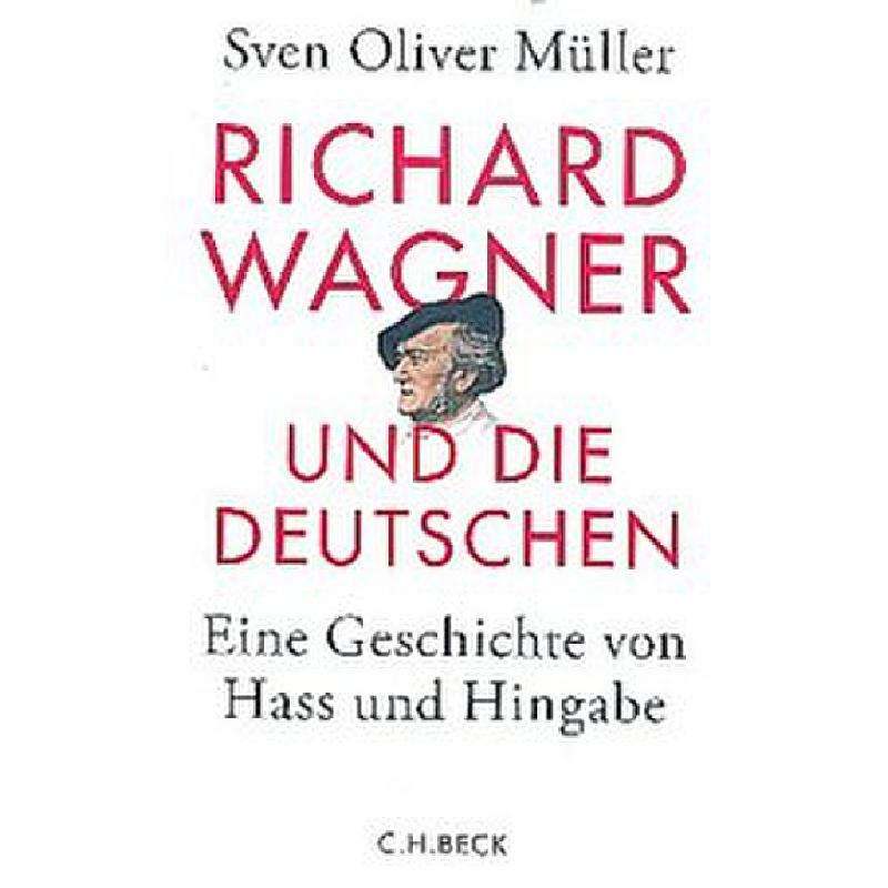 Richard Wagner und die Deutschen | Eine Geschichte von Hass und Hingabe
