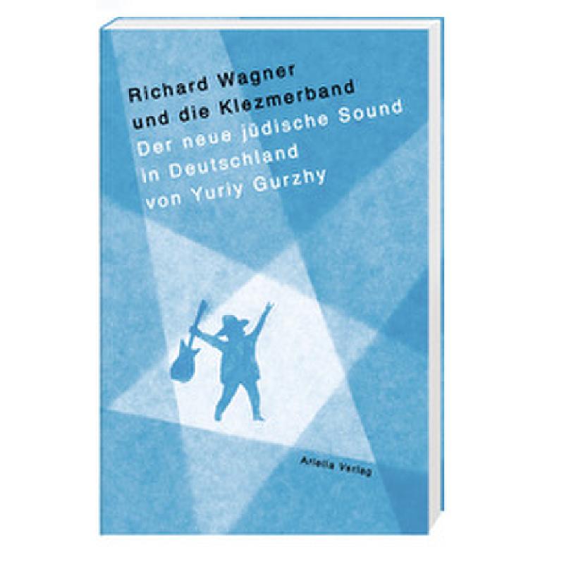 Richard Wagner und die Klezmerband | Der neue jüdische Sound in Deutschland