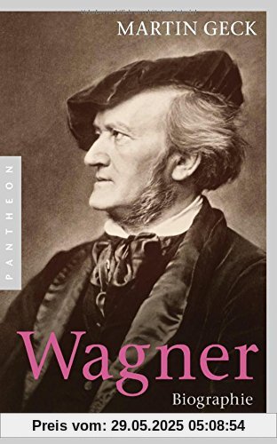 Richard Wagner: Biographie Richard Wagner: Biographie