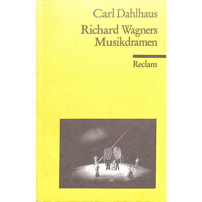 Richard Wagners Musikdramen