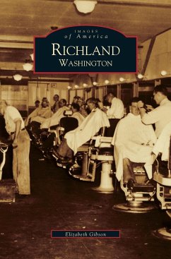 Richland von Arcadia Publishing Library Editions