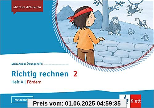 Richtig Rechnen 2. Heft A | Fördern: Übungsheft Klasse 2 (Mein Anoki-Übungsheft)