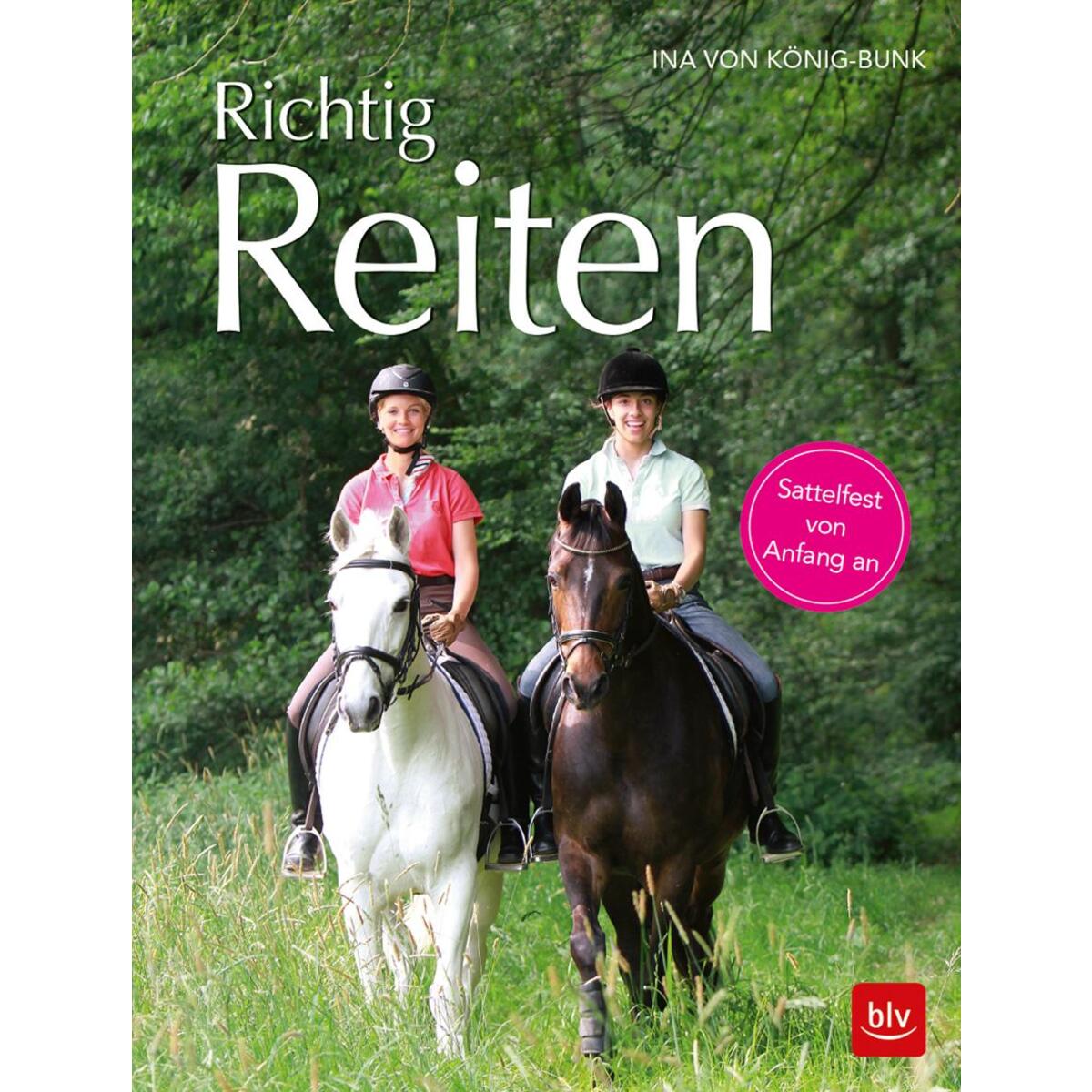 Richtig Reiten von Blv