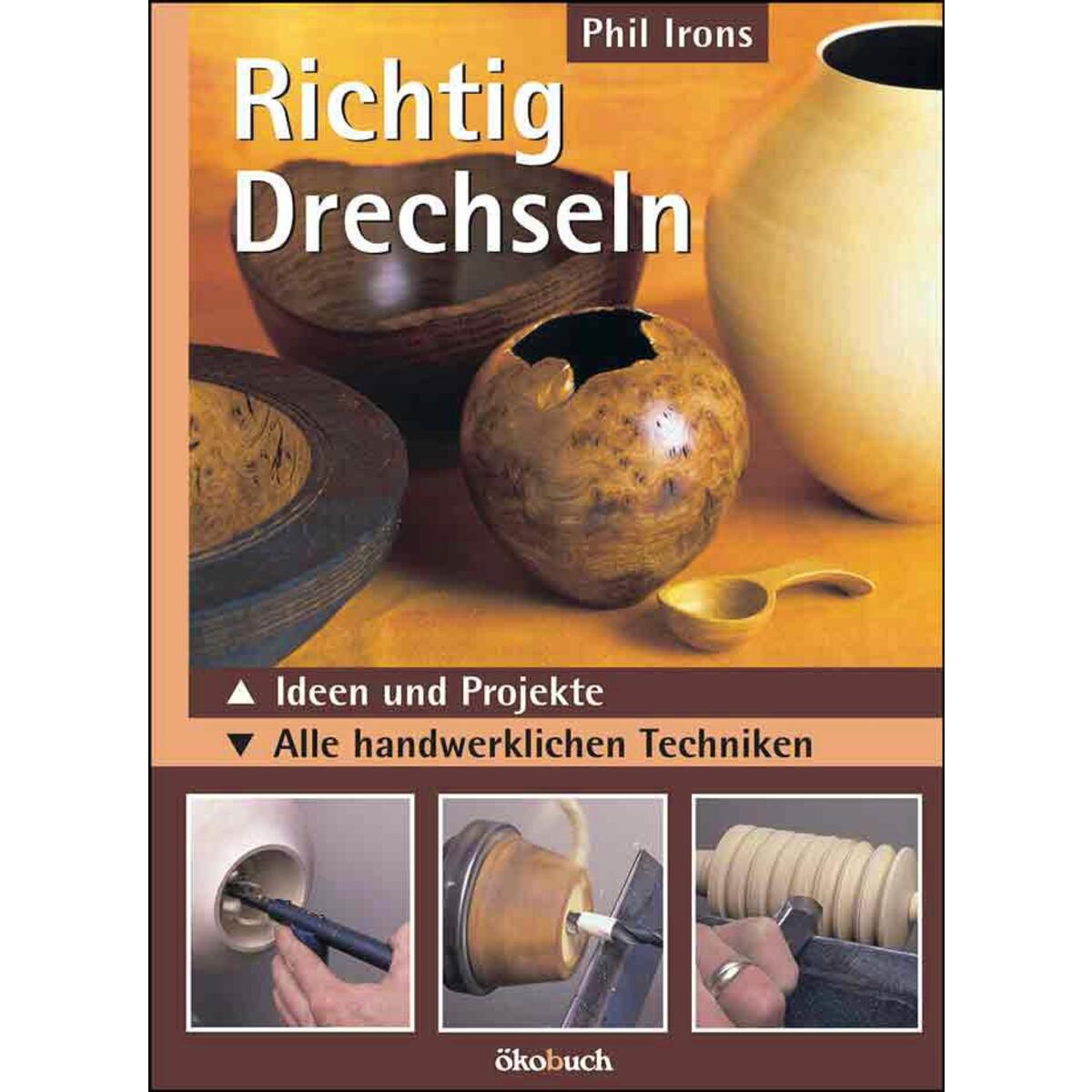 Richtig drechseln von Ökobuch Verlag GmbH