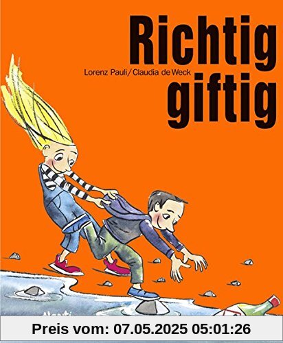 Richtig giftig Richtig giftig