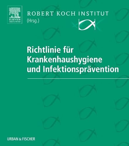 Richtlinie Krankenhaushygiene Lfg. 26+CD von Urban & Fischer Verlag/Elsevier GmbH