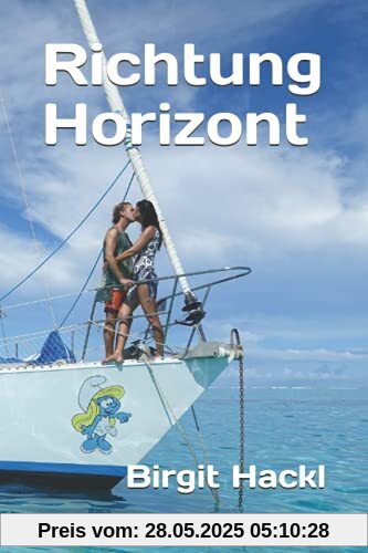 Richtung Horizont