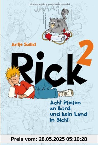 Rick 02. Acht Pfeifen an Bord und kein Land in Sicht Rick 02. Acht Pfeifen an Bord und kein Land in Sicht