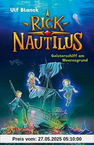 Rick Nautilus – Geisterschiff am Meeresgrund: Band 4 Rick Nautilus – Geisterschiff am Meeresgrund: Band 4