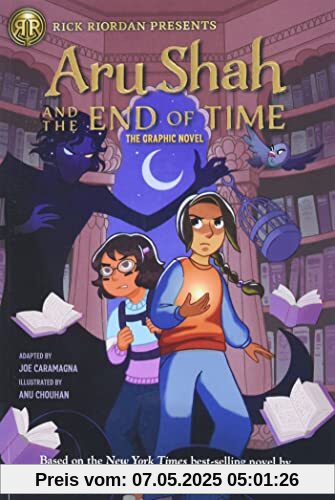 Rick Riordan Presents Aru Shah and the End of Time (Graphic Novel, The) (Pandava Series)