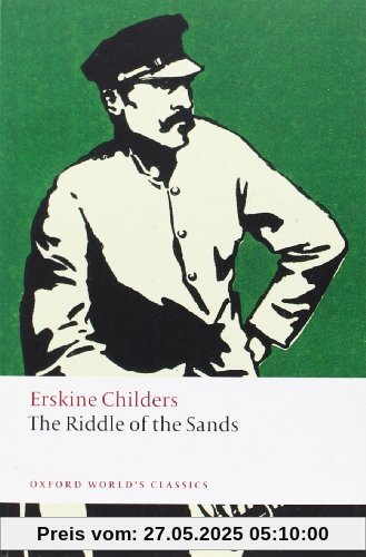 Riddle of the Sands: A Record of Secret Service (World Classics)