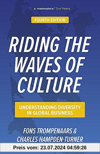 Riding the Waves of Culture: Understanding Diversity in Global Business: Understanding Cultural Diversity in Business