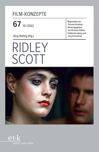 Ridley Scott (Film-Konzepte) von edition text + kritik