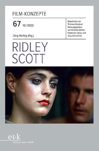 Ridley Scott (Film-Konzepte) von edition text + kritik