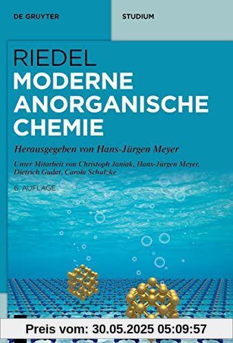 Riedel Moderne Anorganische Chemie (De Gruyter Studium)